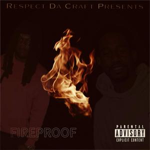 Fireproof (feat. Merk Diesel & Hatamaka Sheem)