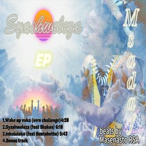 Siyakzonda ukphuma kwelanga (feat. Masenasto)