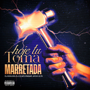 Hoje Tu Toma Marretada