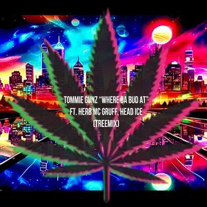 where da bud at (feat. Herb McGruff & Head Ice) (treemix)