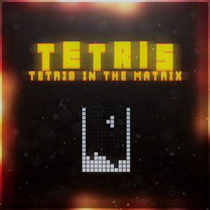 Tetris in The Matrix