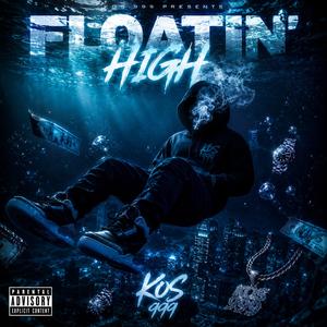 Floatin High