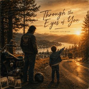 Through The Eyes of You