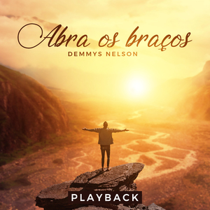 Abra os Braços (Playback)