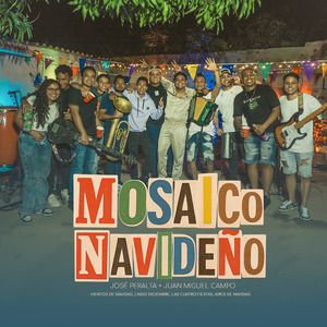 Mosaico Navideño: Vientos de Navidad / Lindo Diciembre / Las Cuatro Fiestas / Aires de Navidad