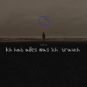Ich hab alles was ich brauch