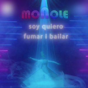 Soy Quiero Fumar I Bailar