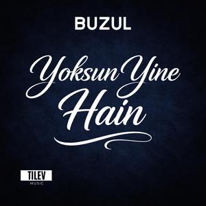 Yoksun Yine Hain