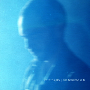 sin tenerte a ti
