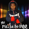 Mc Pitota Do Vqq - Tropa Da B2