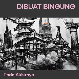 Dibuat Bingung (Acoustic)