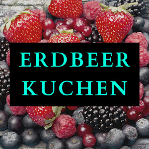 Erdbeerkuchen