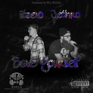 Save Yourself (feat. iitsevo)
