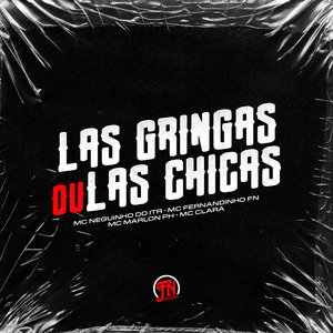 Las Gringas ou Las Chicas