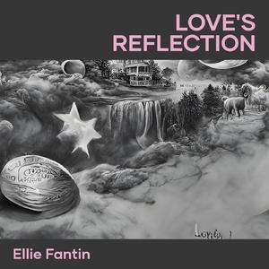 Love's Reflection (Cover)