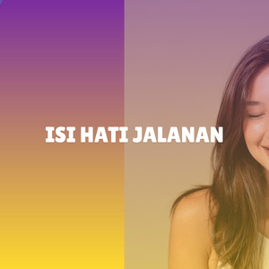 Isi Hati Jalanan