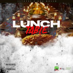 Lunch Table (feat. NDa Mollo)