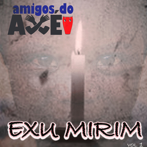 Exu Mirim de Pirlim Pimpim (Ao Vivo)