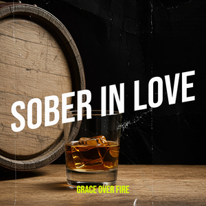Sober in Love