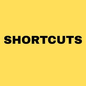 NO SHORTCUTS