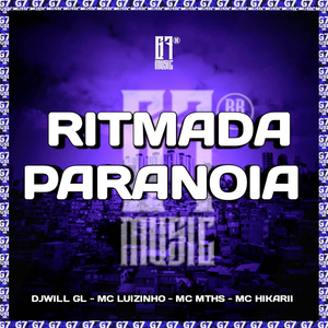 Ritmada Paranoia