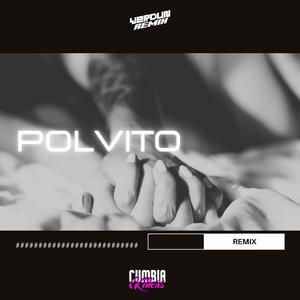 Polvito (Remix)