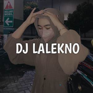 DJ LALEKNO