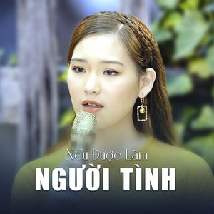 Nếu Được Làm Người Tình