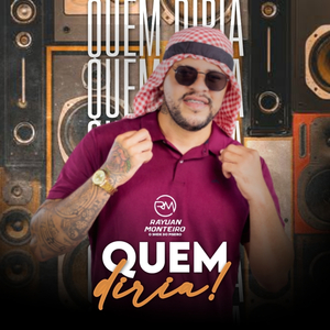 Quem Diria
