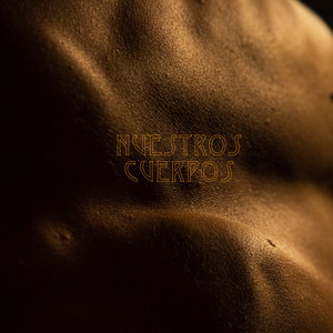 Nuestros Cuerpos