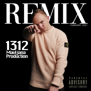 1312 (Mavljana Remix)
