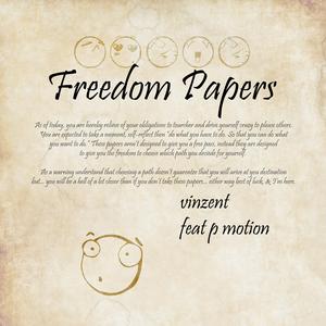 Freedom Papers (feat. P. Motion)