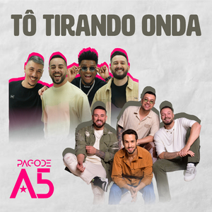 Tô Tirando Onda (Ao Vivo)