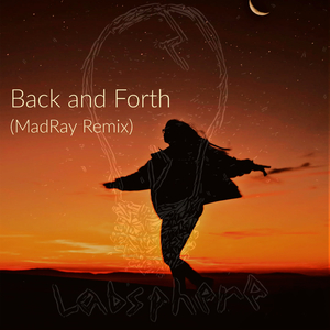 Back and Forth (MadRay remix)