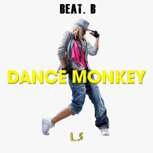 Dance Monkey