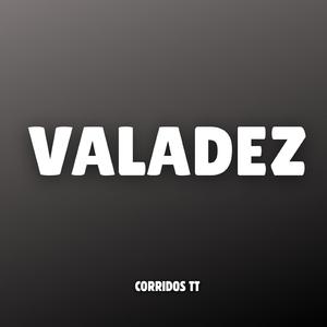 VALADEZ