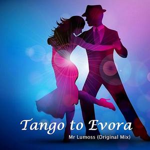 Tango To Evora