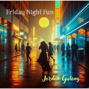 Friday Night Fun