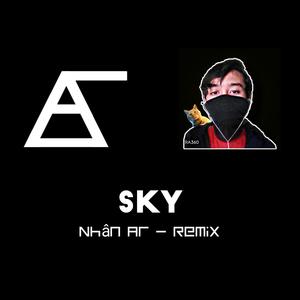 Sky (Nhân Ar Remix)