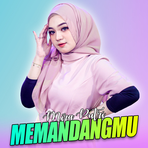 Memandangmu