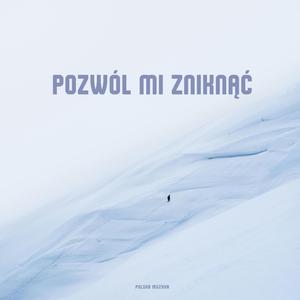 Pozwól mi zniknąć
