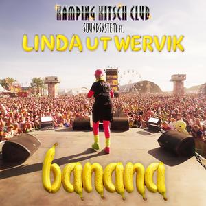 Banana (feat. Kamping Kitsch Club Soundsystem)