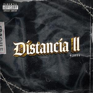 DISTANCIA2 (feat. RAY BG, SONERO DEL GUETTO, BLAXIMENTAL, NESIO & KAMP THREE)