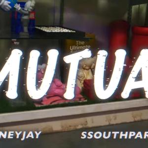 Mutual (feat. ssouthparkenny)