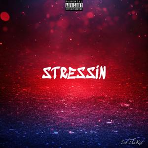 Stressin'