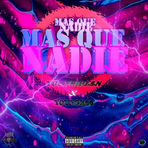Mas Que Nadie (feat. Young Brian & YoungK66)
