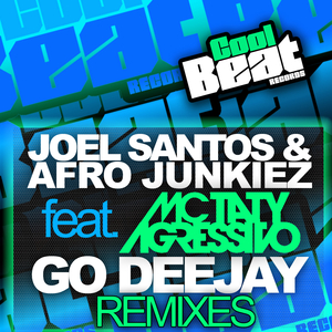 Go Deejay (Dj Tape Remix)