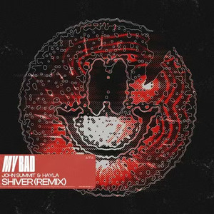Shiver (MY BAD Remix)