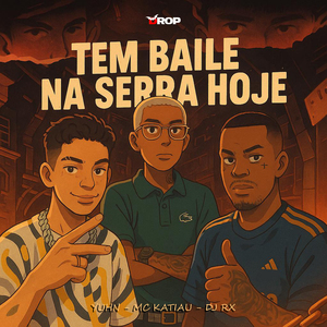 Tem Baile na Serra Hoje