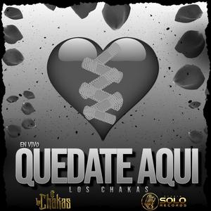 Quedate Aqui